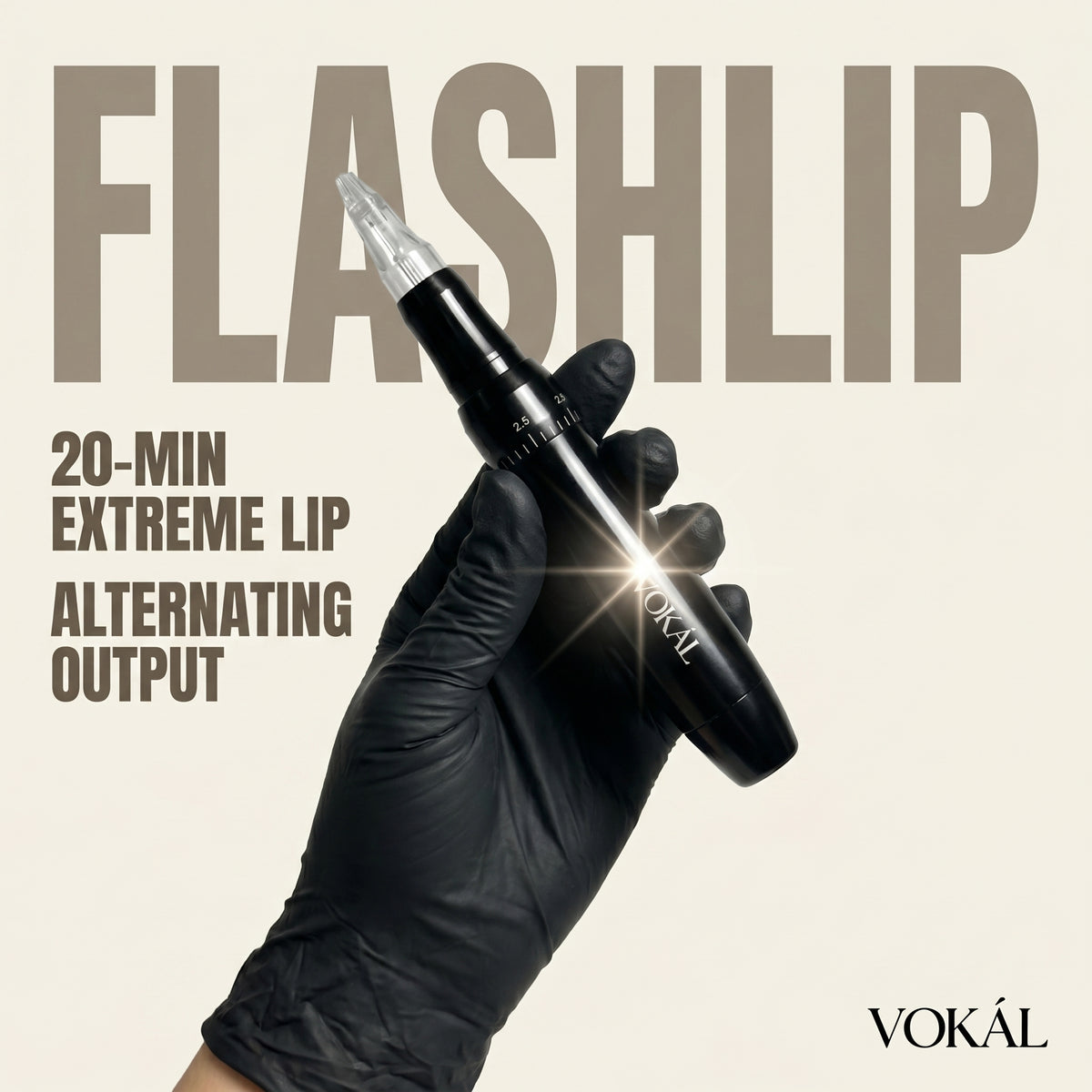 VOKAL Flash Lip Machine