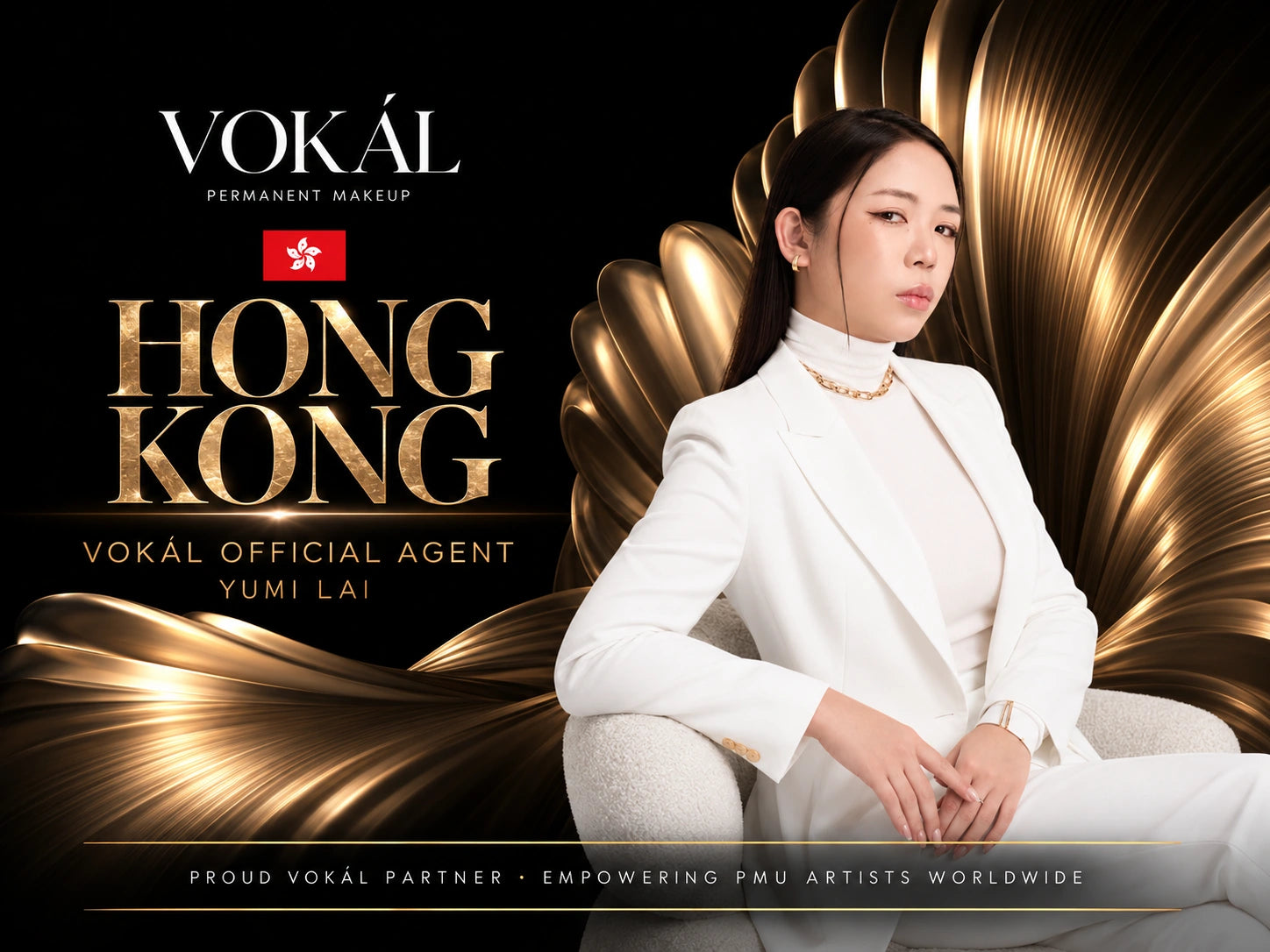 Yumi Lai, VOKAL official agent in Hong Kong